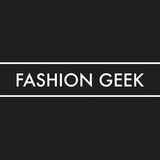 FASHION GEEK