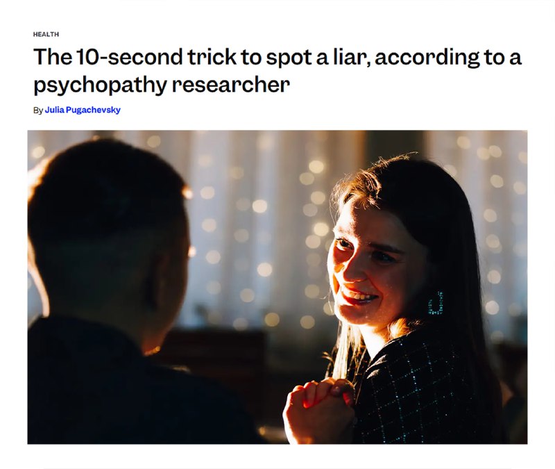 Как распознать лгуна за 10 секунд: советы исследователей психопатии